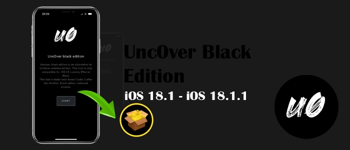 iOS 18 uncover black jailbreak 