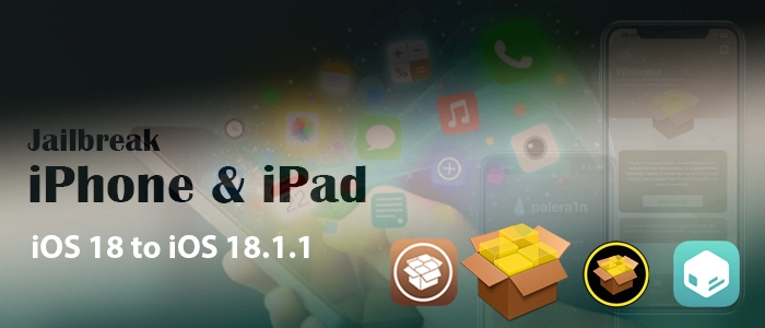 iOS 18- iOS 18.1 jailbreak